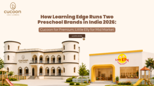 This image showcases Cucoon and Little Elly, two preschool brands operated by Learning Edge in India